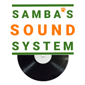 SAMBA'S SOUND SYSTEM